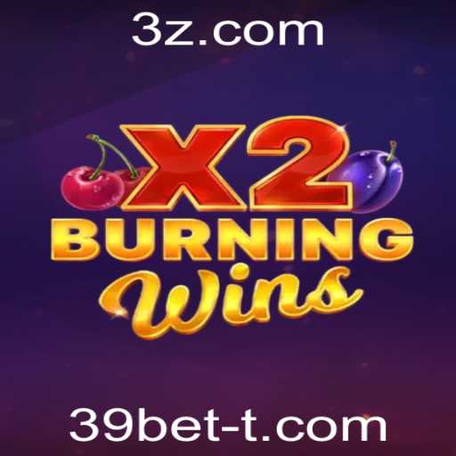Explorando o Fascinante Mundo de BurningWinsX2 com 39bet
