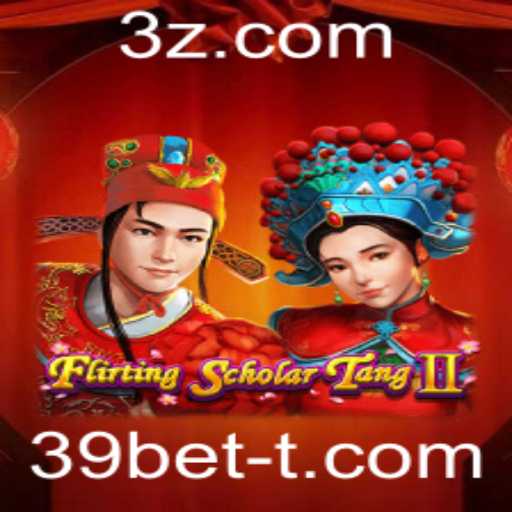 Flirting Scholar Tang II: A Emoção do Jogo com 39bet